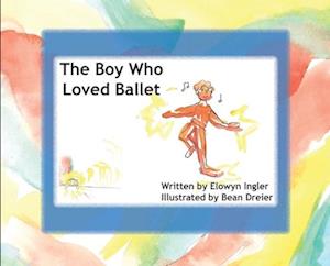 The Boy Who Loved Ballet