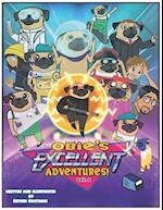 Obie's Excellent Adventures!