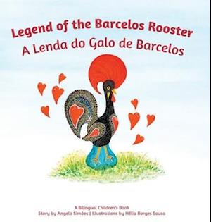 A Lenda do Galo do Barcelos