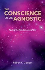 The Conscience of An Agnostic