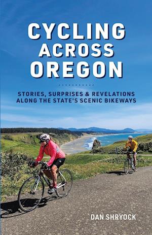 Cycling Across Oregon