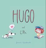 Hugo and Ella