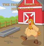 The Farm Chicken's New Shoes