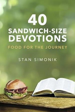 40 Sandwich-Size Devotions