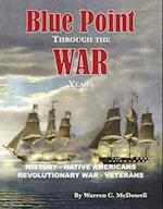 Blue Point War Through the Years