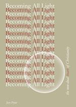 Becoming All Light