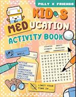 Kid's Meducation Activity Book