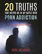 20 Truths That Helped Me in My Battle with Porn Addiction