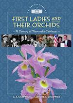 First Ladies and Their Orchids