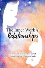 The Inner Work of Relationships