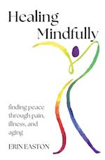 Healing Mindfully