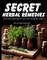 Secret Herbal Remedies