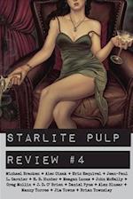 Starlite Pulp Review #4