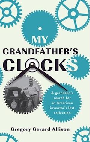 My Grandfather's Clocks
