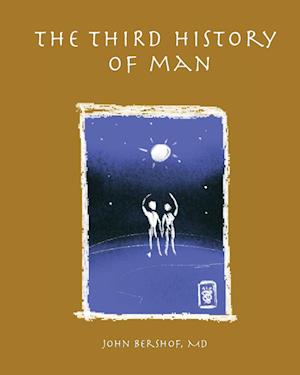 The Third History of Man