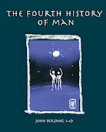 The Fourth History of Man