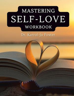 Mastering Self-Love Workbook