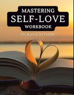 Mastering Self-Love Workbook