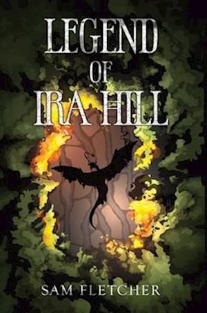 Legend of Ira Hill