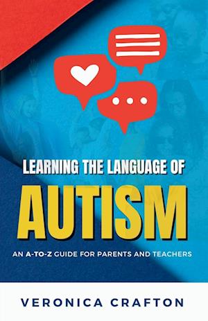 Learning the Language of Autism