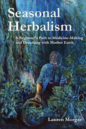 Seasonal Herbalism