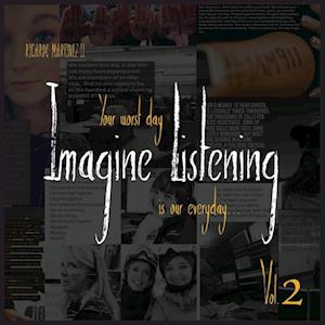 Imagine Listening Vol. II