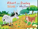 Albert the Donkey Solves a Mystery