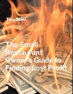 The Small Restaurant Owner's Guide to Finding Lost Profit