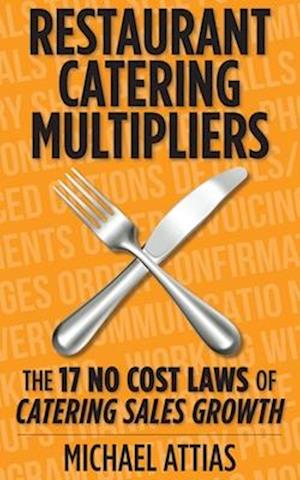 Restaurant Catering Multipliers