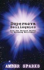 Supernova Soliloquies