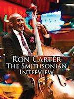 Ron Carter - The Smithsonian Interview