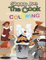 Sloppy Joe the Cook Activity and Coloring Book