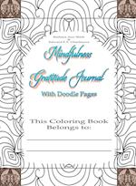 Mindfulness Gratitude Journal Coloring Book