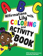 ABC Affirmations with Lily Coloring and Activity Book