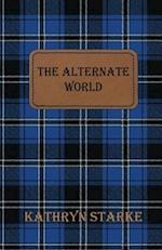 The Alternate World