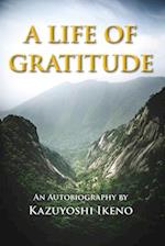 A Life of Gratitude