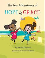 The Fun Adventures Of Hope And Grace