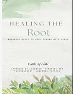 Healing The Root