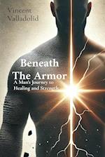 Beneath The Armor