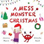 A Mess Monster Christmas