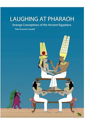 LAUGHING AT PHARAOH