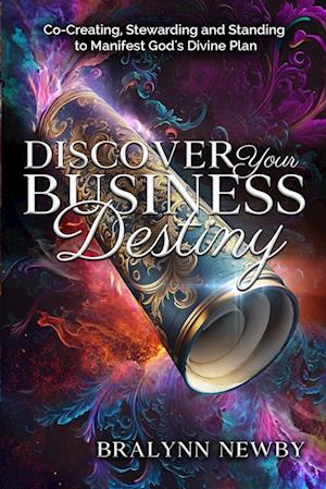 Discover Your Business Destiny