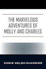 The Marvelous Adventures of Molly and Charles