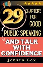 29 Chapters for Public Speaking and Talk with Confidence 