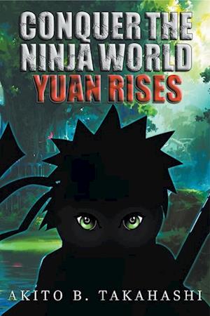 Conquer The Ninja World