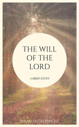 Will of the Lord