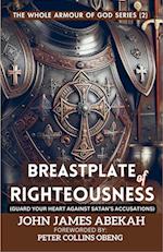 Breastplate Of Righteousness (Guard Your Heart Against Satan's Accusations)