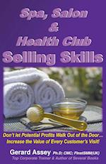 Spa, Salon & Health Club Selling Skills