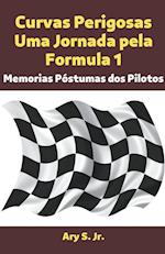 Curvas Perigosas Uma Jornada pela Formula 1