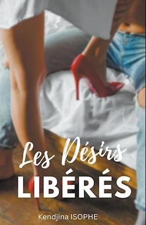 Les Désirs Libérés